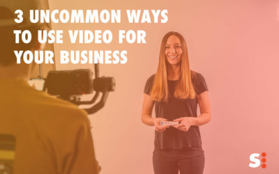 3 Uncommon Ways to Use Video for Your Business in 2022