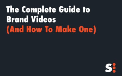 The Complete Guide to Brand Videos (And How To Make One)