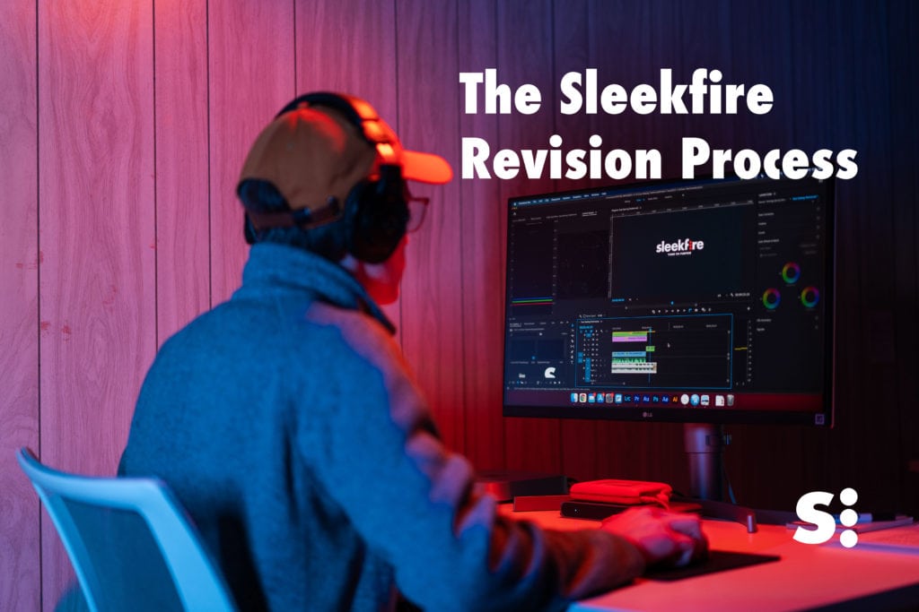 The Sleekfire Revision Process