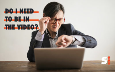 Do I Need To Be In The Video For My Business? (Let’s Clear It Up)