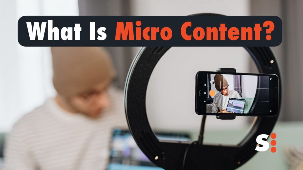 What Is Micro Content? (Examples & Tips)
