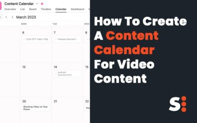 How To Create A Content Calendar For Video Content