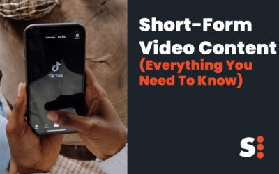 Short-Form Video Content (Everything You Need To Know)